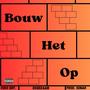 Bouw het op (Explicit)