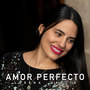 Amor Perfecto