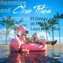 Hommies and Chommies (feat. Deezy J, Leps Nimi Java & 16 Millez)