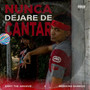 Nunca Dejare De Cantar (Explicit)