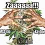 Zaaaaaa!!! (feat. KayDoe) [Explicit]