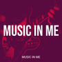Music in Me (Explicit)