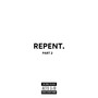 REPENT PART 2