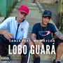 Lobo Guará (Explicit)