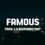 Famous (Explicit)