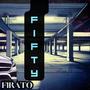 FIFTY (feat. Izoki)