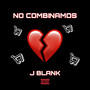 No Combinamos (Explicit)