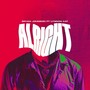 Alright (Explicit)