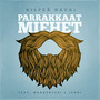 Parrakkaat miehet (feat. Mansesteri & Jenni)