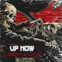 UP NOW (feat. Splif) [Explicit]