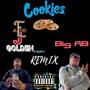 Cookies (Big AB Remix) [Explicit]