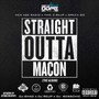 Straight Outta Macon