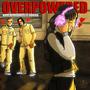 Overpowered (feat. Doodibabby) [Explicit]