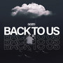 Back To Us