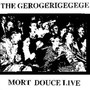 Mort Douce Live