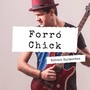 Forró Chick