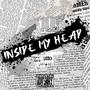 INSIDE MY HEAD (Explicit)