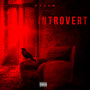 Introvert (Explicit)