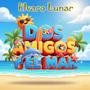 Dos Amigos Y El Mar (feat. Elvaro Lunar & Joud)