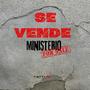 Se vende ministerio