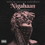 Nigahaan (Explicit)