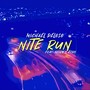 Nite Run (feat. Nelly's Echo)