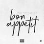 Bon Appetit (Explicit)
