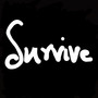 Survive