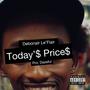 Today'$ Price$ (Explicit)