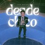 Desde Chico (Explicit)