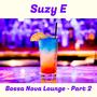 Bossa Nova Lounge - Part 2