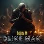 Blind Man