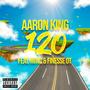 120 (feat. Mitic & FinesseOT) [Explicit]