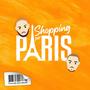 Shopping sur Paris (feat. Alex Mallow) [Explicit]