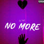 No more (Explicit)