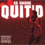 Quit'd (Single) [Explicit]