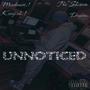 UNNOTICED (Explicit)