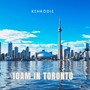 10Am in Toronto (Explicit)