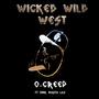 Wicked Wild West (feat. Funk Masta Laz) [Explicit]