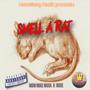 Smell a rat (feat. Markcus Sanders) [Explicit]