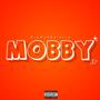 Mobby EP (Explicit)