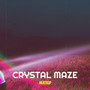 Crystal Maze