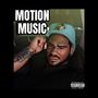 Motion Music (Explicit)