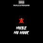 No Hook (Explicit)