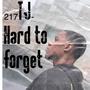 Hard to forget (Explicit)