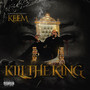 Kill the King (Explicit)