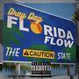 Florida Flow (Explicit)