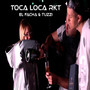 Toca Loca Rkt (Explicit)