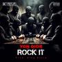 Rock it (Explicit)