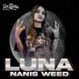 LUNA (Vivencias Del Barrio) [Explicit]